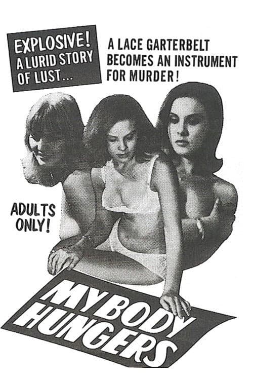 Постер: My Body Hungers