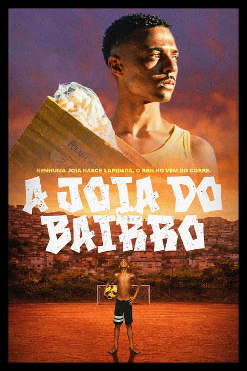 Постер: A Joia do Bairro