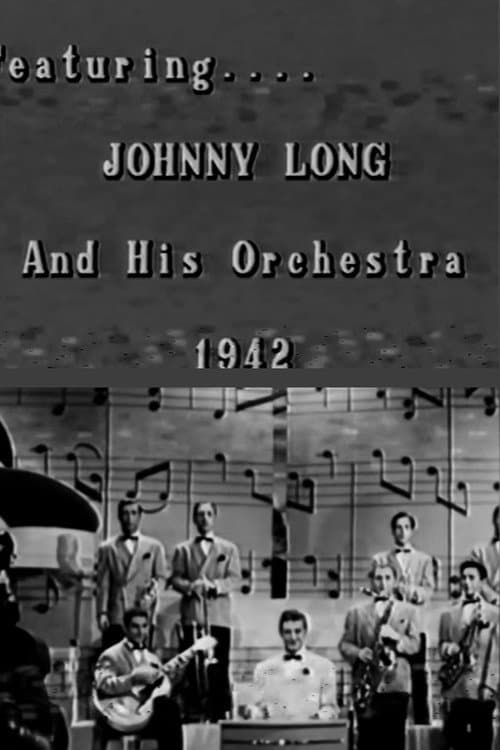 Постер: Johnny Long and His Orchestra