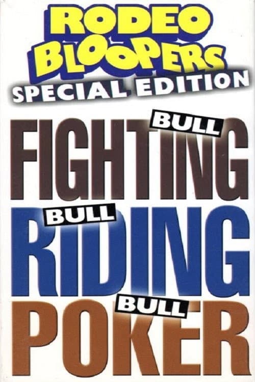 Постер: Rodeo Bloopers: Special Edition