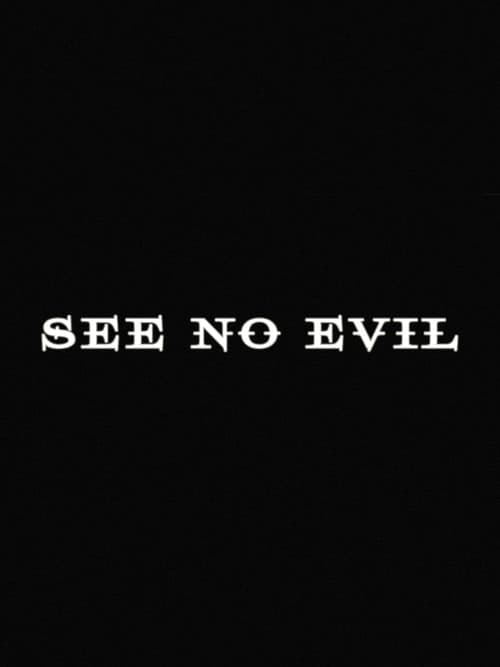 Постер: See No Evil