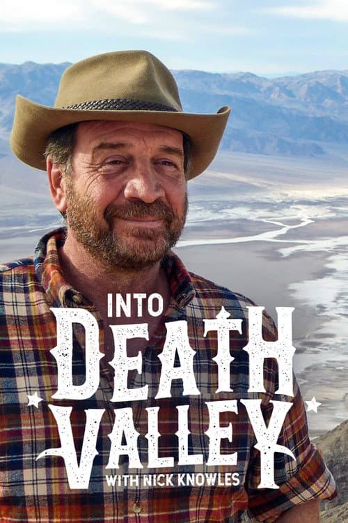 Постер: Into Death Valley with Nick Knowles