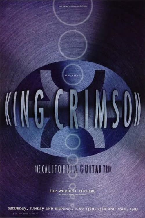 Постер: King Crimson - Live at the Warfield Theatre 1995