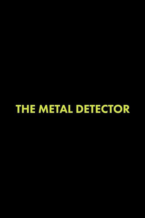 Постер: The Metal Detector