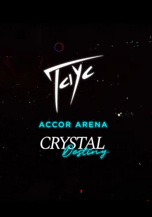 Постер: TAYC Accor Arena CRYSTAL DESTINY