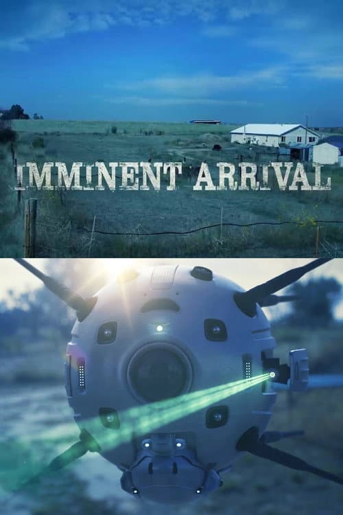 Постер: Imminent Arrival
