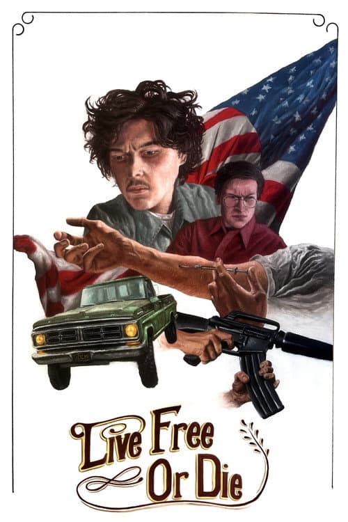 Постер: Live Free or Die