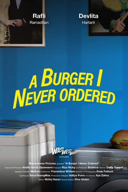 Постер: A Burger I Never Ordered