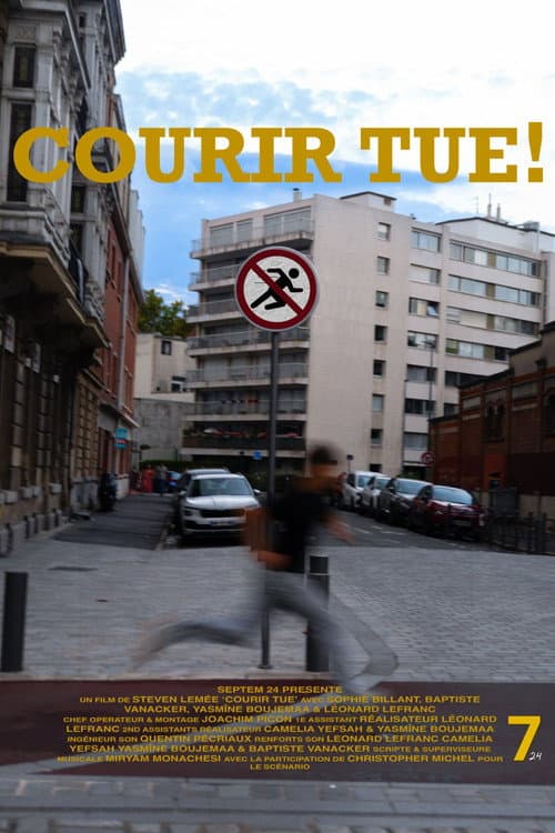 Постер: Courir tue !