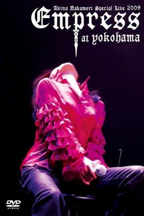 Постер: Akina Nakamori Special Live 2009 Empress at Yokohama