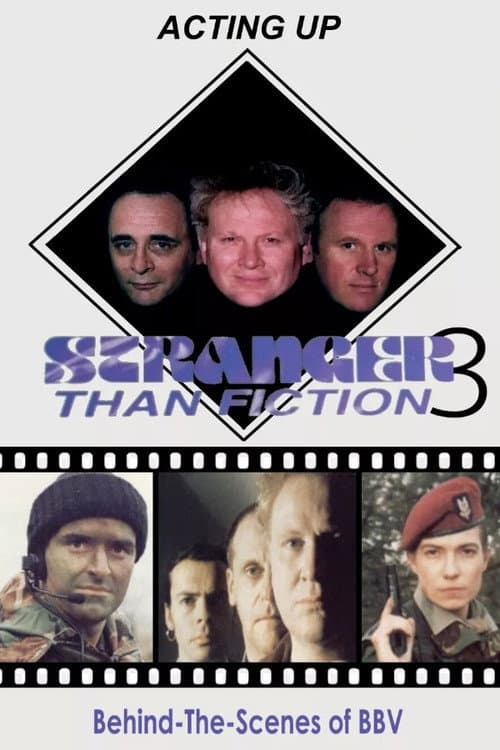 Постер: Stranger Than Fiction 3: Acting Up