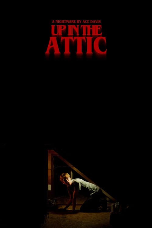 Постер: Up in the Attic
