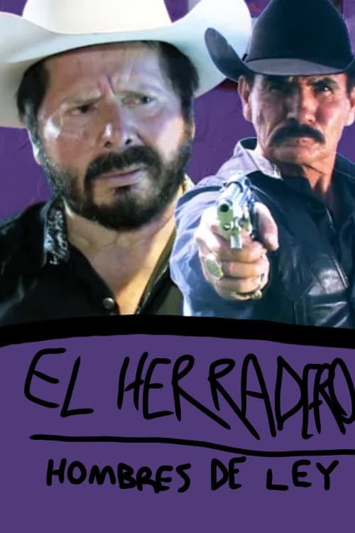 Постер: El Herradero: Hombres de Ley