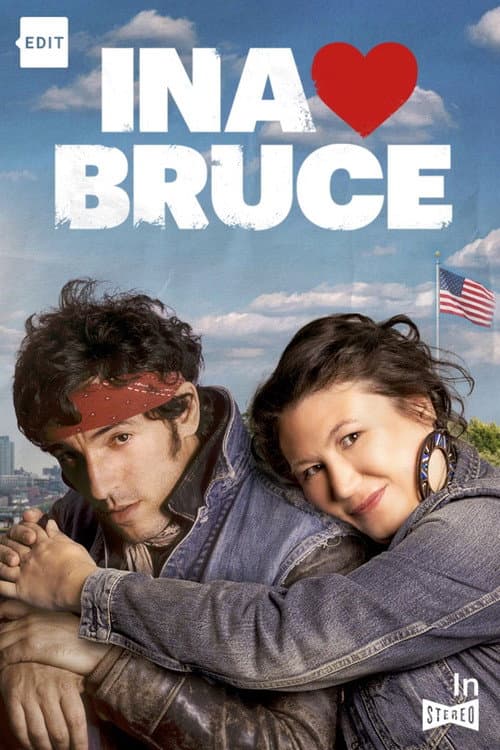 Постер: Ina ❤️ Bruce