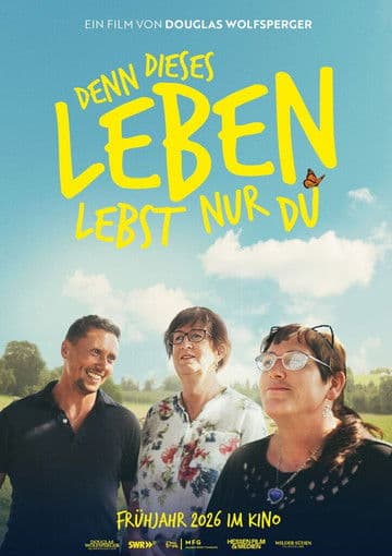 Постер: Denn dieses Leben lebst nur Du