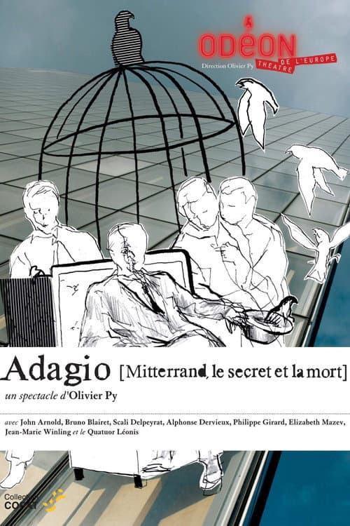 Постер: Adagio (Mitterrand, le secret et la mort)
