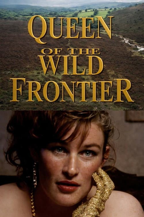 Постер: Queen of the Wild Frontier
