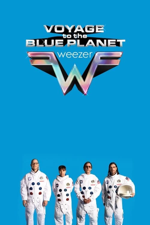 Постер: Weezer's Voyage to the Blue Planet: The Concert Film