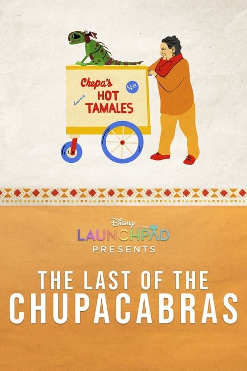 Постер: The Last of the Chupacabras