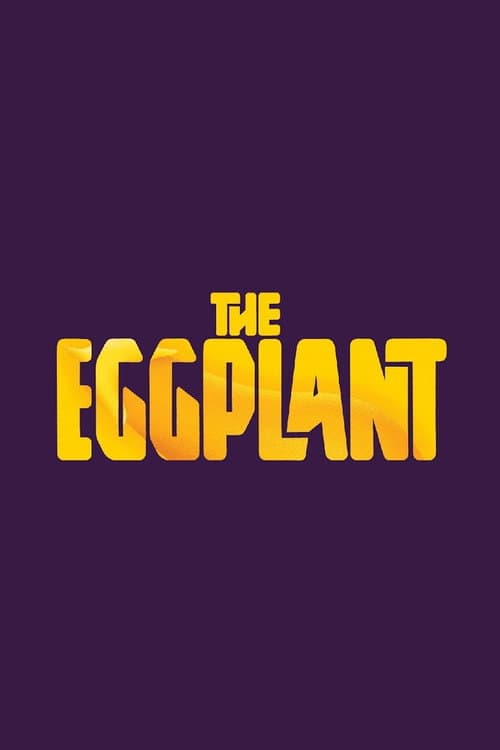 Постер: The Eggplant