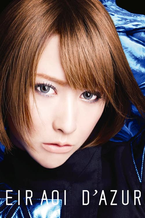 Постер: Eir Aoi: D'AZUR (Limited Edition Bonus)