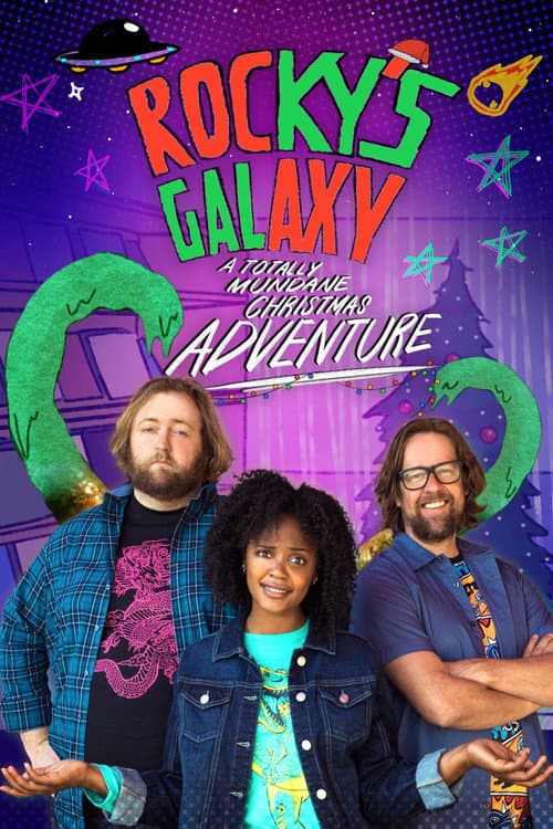 Постер: Rocky's Galaxy: A Totally Mundane Christmas Adventure