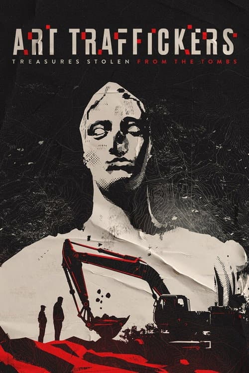 Постер: Art Raiders: Caccia ai tombaroli