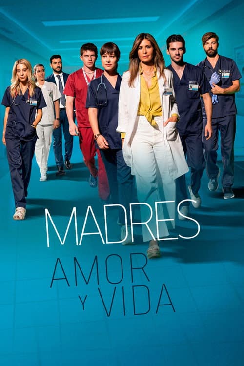 Постер: Madres: amor y vida