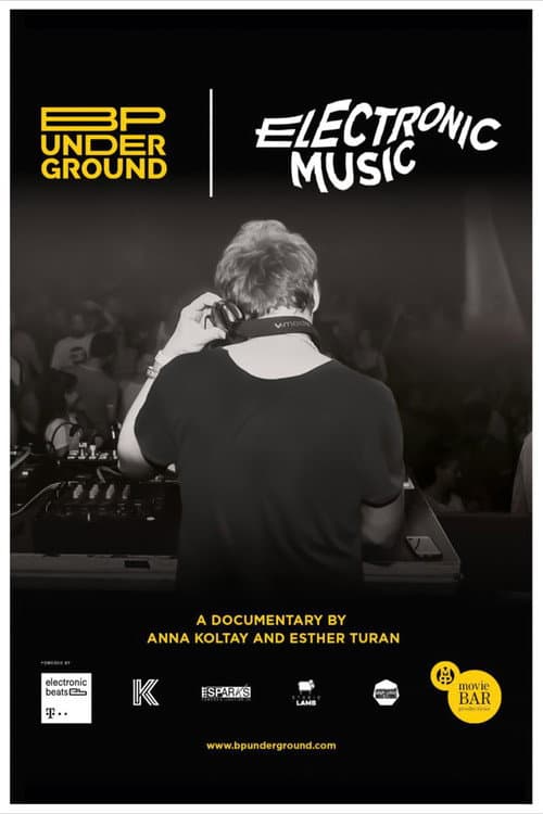 Постер: BP Underground - Elektronikus zene