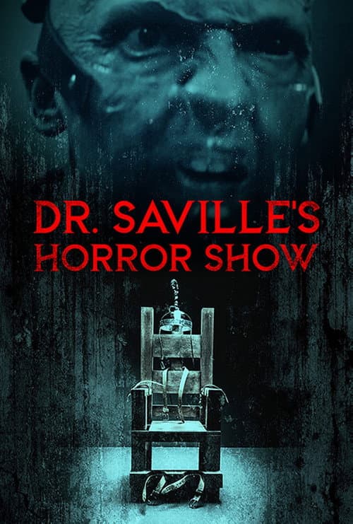 Постер: Dr. Saville's Horror Show