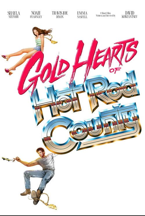 Постер: Gold Hearts of Hot Rod County