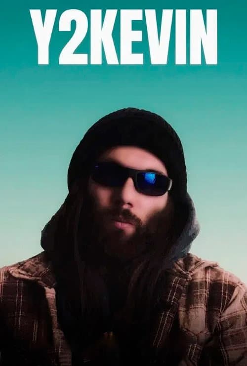 Постер: Y2Kevin