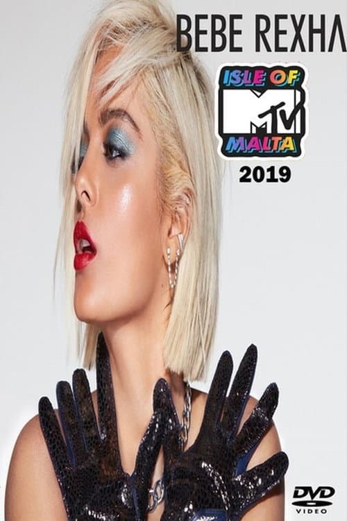 Постер: Bebe Rexha - Isle of MTV Malta