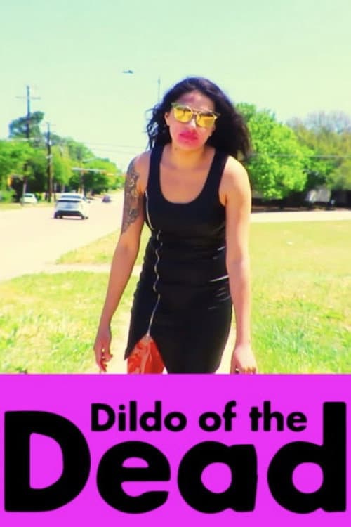Постер: Dildo of the Dead