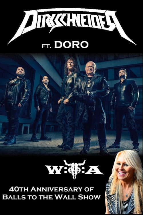 Постер: Dirkschneider: 40th Anniversary of Balls to the Wall Show - W:O:A 2025