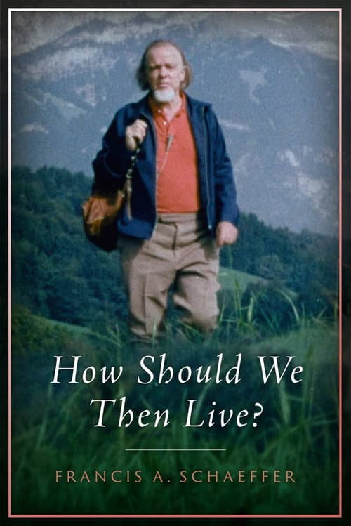 Постер: How Should We Then Live?