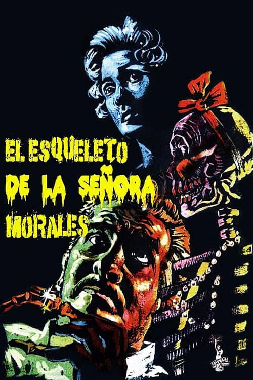 Постер: El esqueleto de la señora Morales