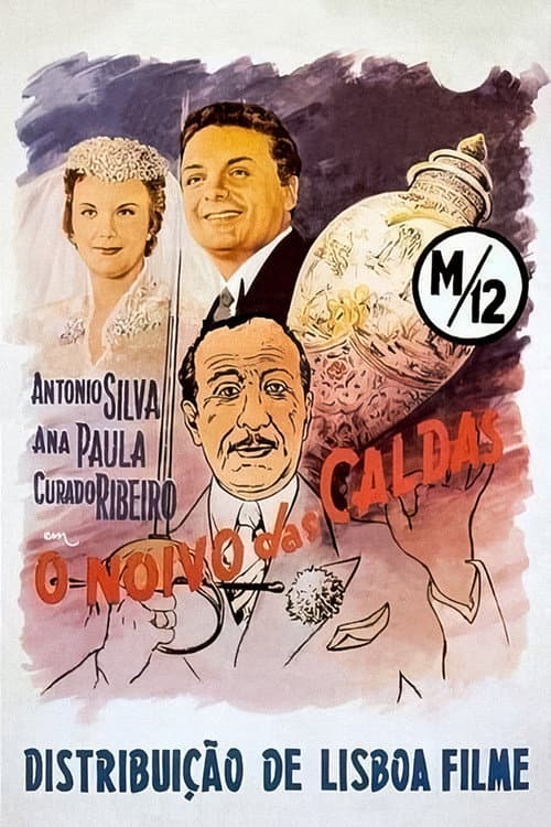 Постер: O Noivo das Caldas