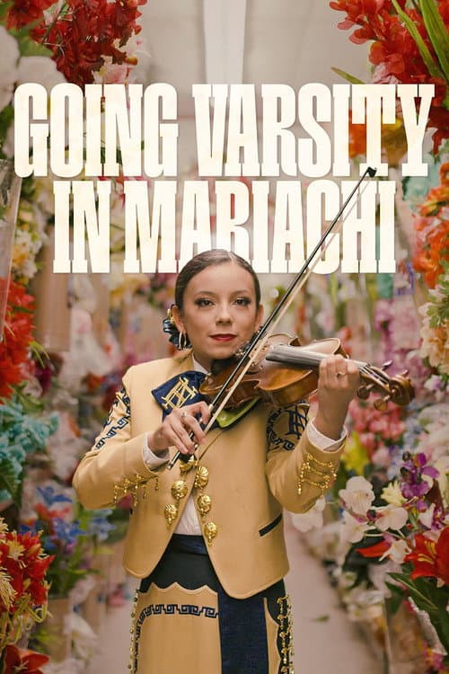 Постер: Going Varsity in Mariachi