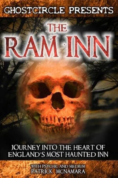 Постер: The Ram Inn: Journey into the Heart of England's Most Haunted Inn