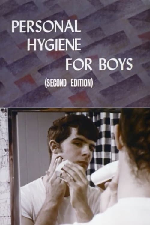 Постер: Personal Hygiene for Boys (Second Edition)