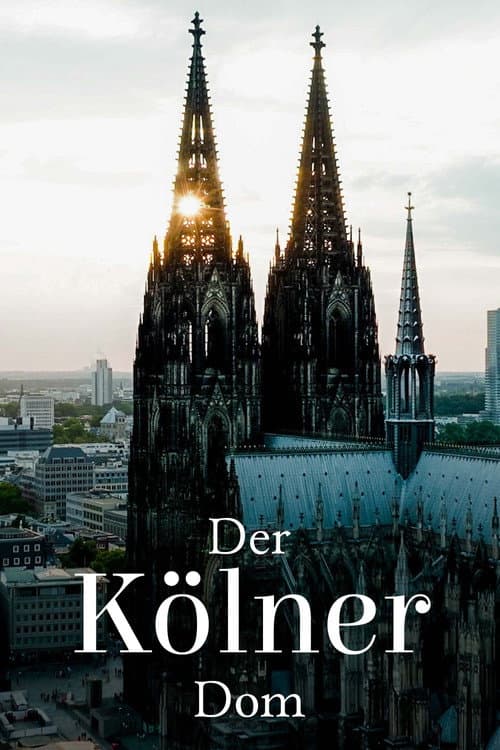 Постер: Der Kölner Dom - Die französische Kathedrale am Rhein