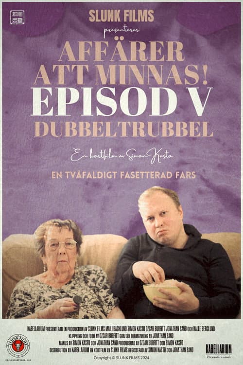Постер: Affärer att minnas! - Episod V: Dubbeltrubbel