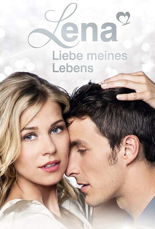 Постер: Lena – Liebe meines Lebens