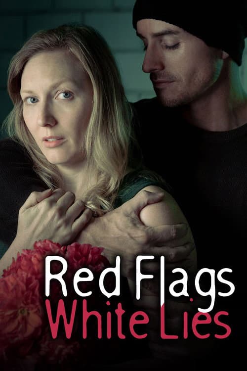 Постер: Red Flags White Lies