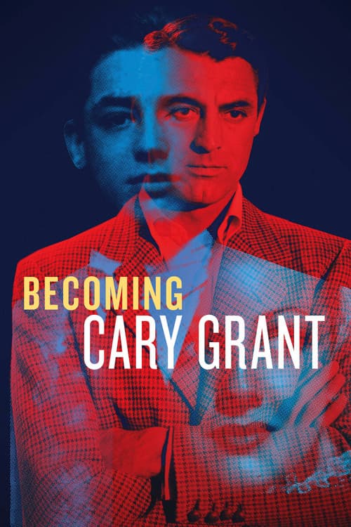 Постер: Becoming Cary Grant