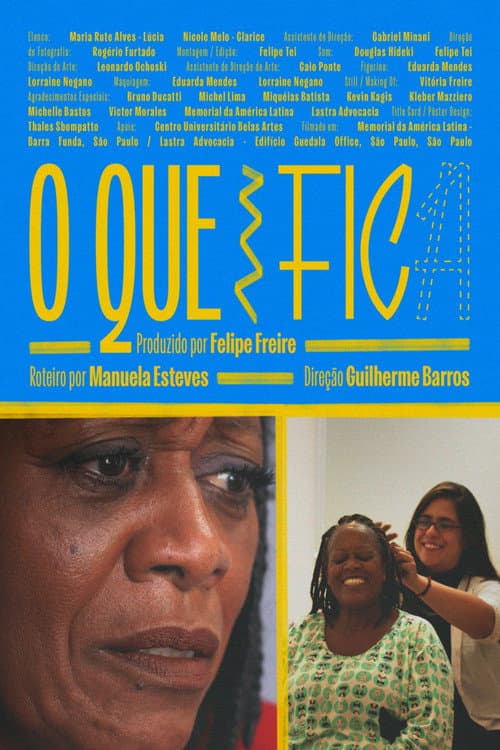Постер: O Que Fica
