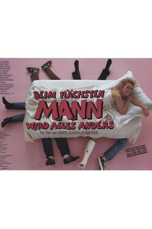 Постер: Beim nächsten Mann wird alles anders