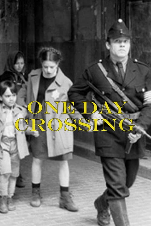 Постер: One Day Crossing