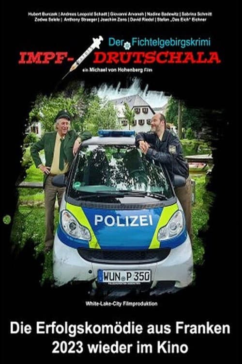 Постер: Der Fichtelgebirgskrimi - Impfdrutschala